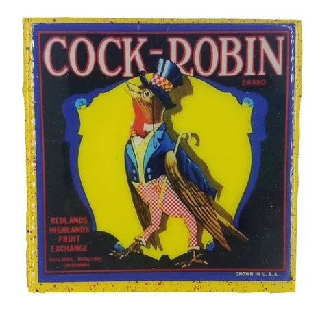Cock Robin - Redlands Oranges - Vintage Citrus Crate Label - Handmade Coaster